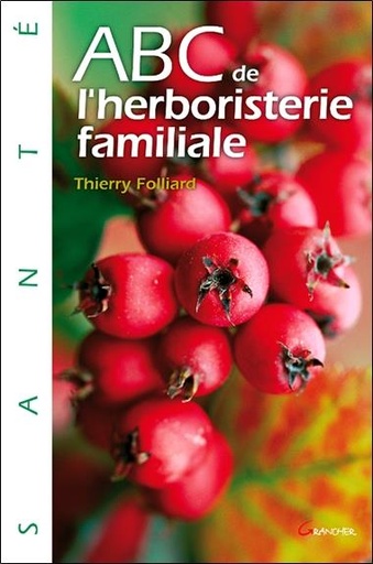 [9782733910849] ABC de l'herboristerie familiale