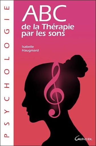 [9782733911051] ABC de la thérapie par les sons