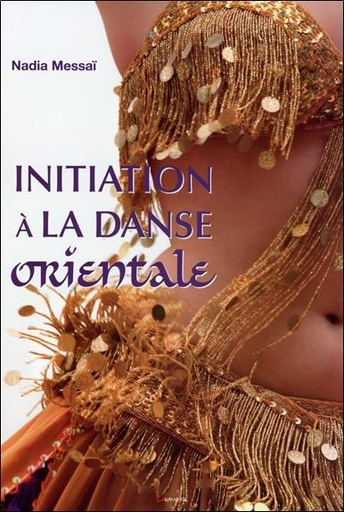 [9782733912119] Initiation à la danse orientale
