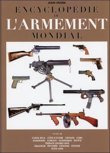 [9782733912300] Encyclopédie de l'armement mondial - T3
