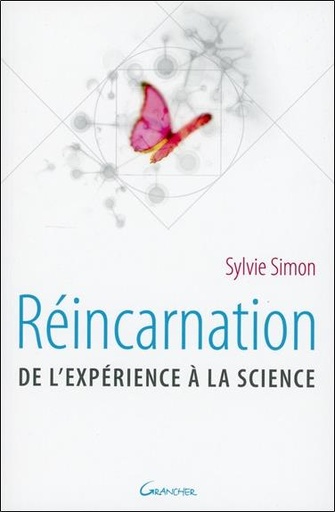 [9782733913093] Réincarnation - De l'expérience à la science