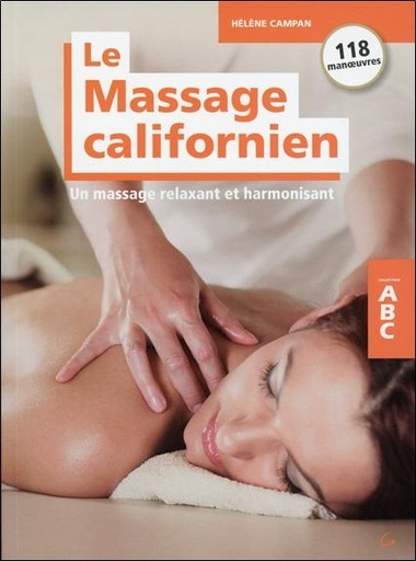 [9782733913543] Le Massage californien - Un massage relaxant et harmonisant - ABC