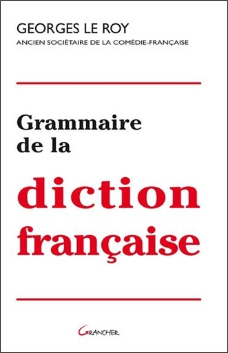 [9782733913666] Grammaire de la diction française