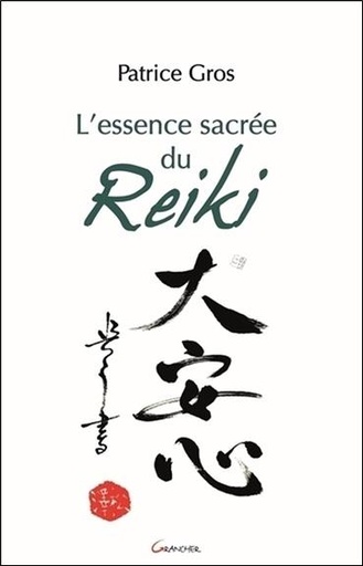 [9782733913864] L'essence sacrée du Reiki