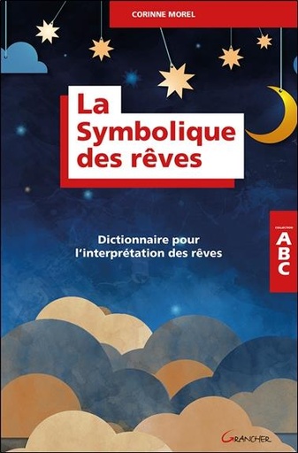 [9782733914519] La Symbolique des rêves - Dictionnaire pour l'interprétation des rêves