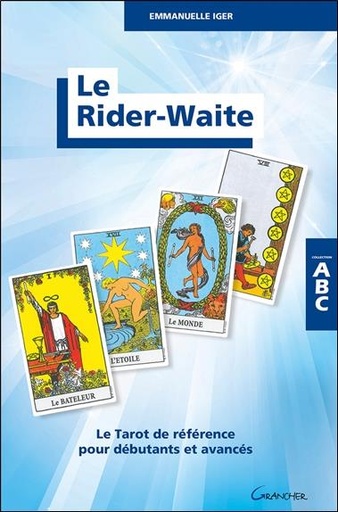 [9782733914724] Le Rider-Waite - Le Tarot de référence pour débutants et avancés - ABC