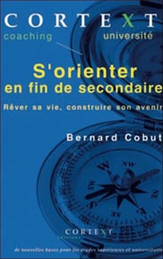 [9782806000002] [épuisé] S'orienter en fin de secondaire