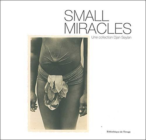 [9782814400467] Small Miracles - Cartes postales exotiques 1895-1920 - Français-Anglais