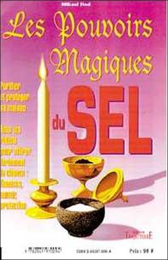 [9782841970223] Pouvoirs magiques du sel