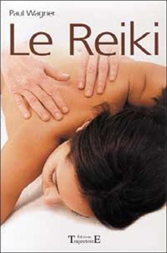[9782841970971] Reiki - Le sentier qui mène...