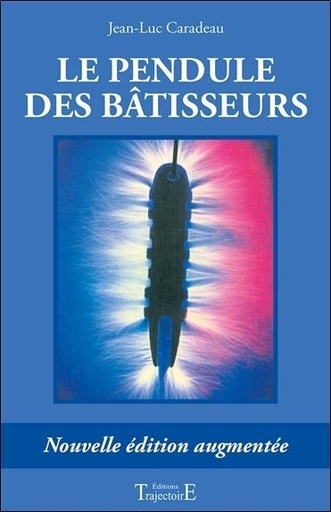 Couverture du livre Pendule des bâtisseurs de Jean-Luc Caradeau