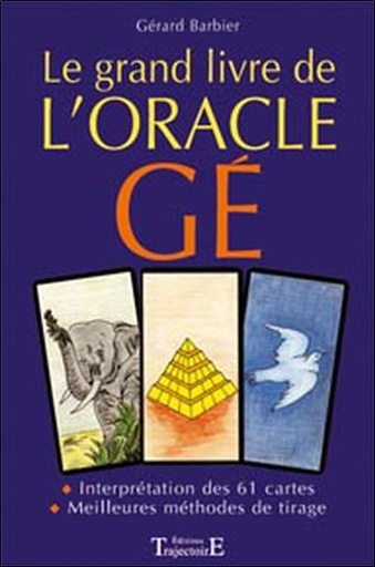 [9782841971459] Grand livre de l'oracle Gé