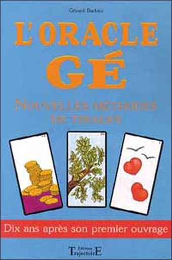 [9782841971992] Oracle Gé - Nouvelles méthodes de tirages