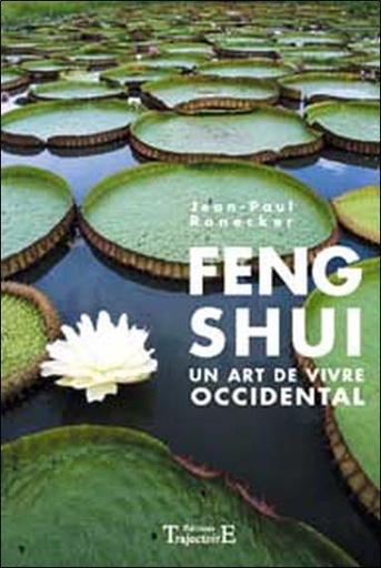 [9782841973446] Feng Shui - Un art de vivre occidental