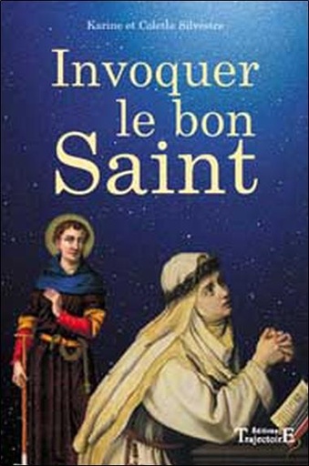 [9782841973507] Invoquer le bon saint