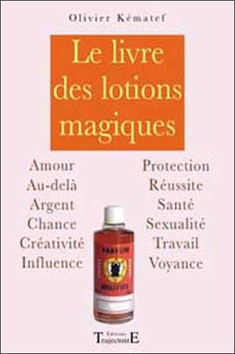 [9782841973736] Livre des lotions magiques