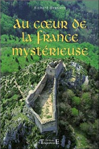 [9782841974191] Au coeur de la france mystérieuse