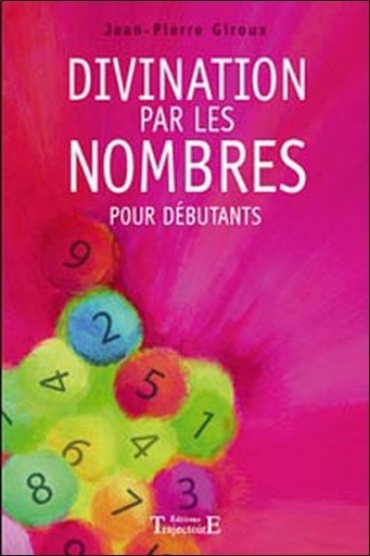 [9782841974320] Divination par les nombres pour débutants