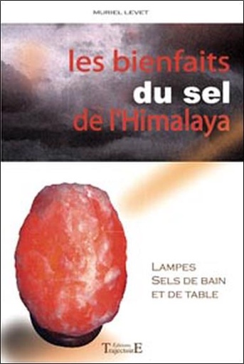 [9782841974405] Bienfaits du sel de l'Himalaya