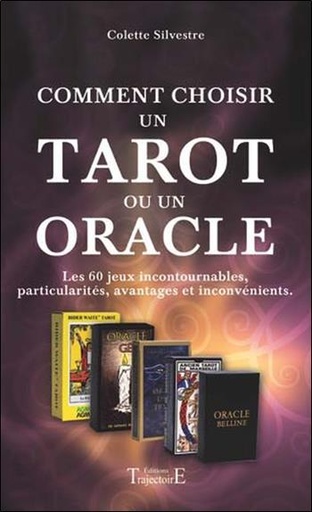 [9782841975983] Comment choisir un tarot ou un oracle