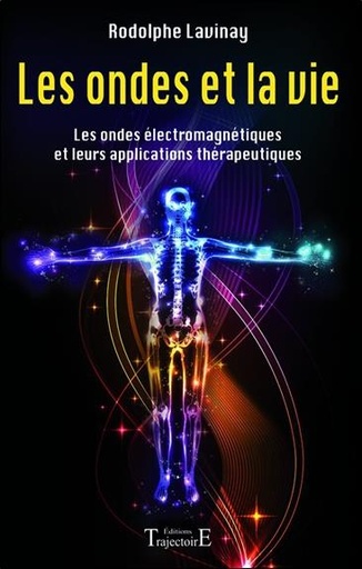 [9782841976331] Les ondes et la vie