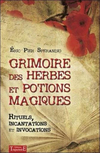 [9782841976416] Grimoire des herbes et potions magiques