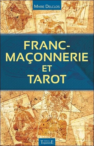 [9782841977000] Franc-maçonnerie et tarot