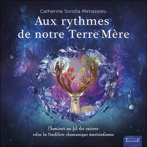 [9782841977413] Aux rythmes de notre Terre-Mère