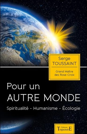 [9782841977758] Pour un autre monde - Spiritualité - Humanisme - Ecologie