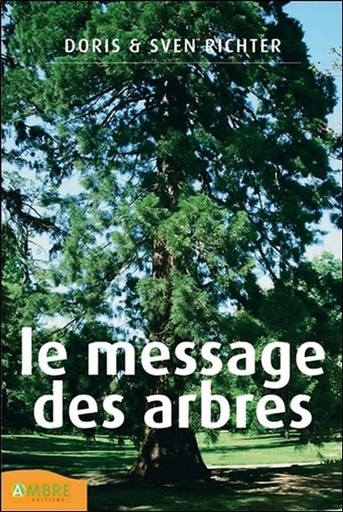 [9782846391016] Le message des arbres
