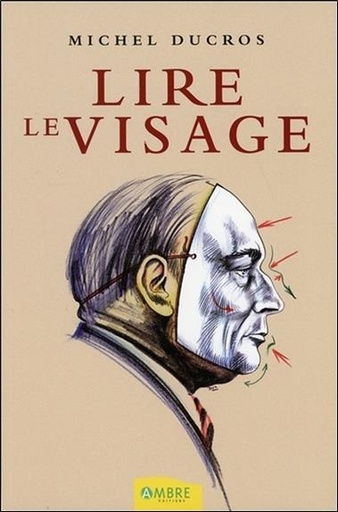 [9782846391221] Lire le visage