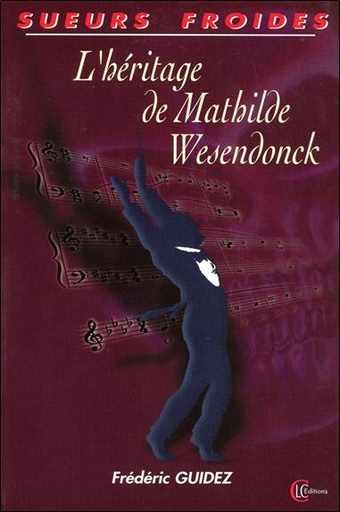 [9782846590136] L'héritage de Mathilde Wesendonck