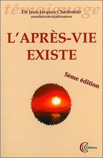 [9782846590471] L'Après-vie existe