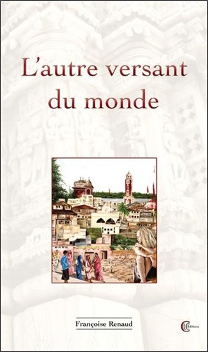 [9782846590662] L'autre versant du monde