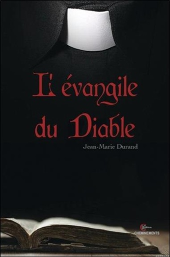 [9782846590983] L'évangile du Diable
