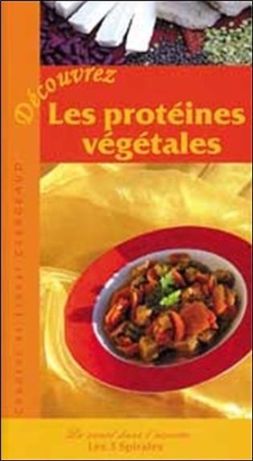 [9782847730005] Découvrez les protéïnes végétales