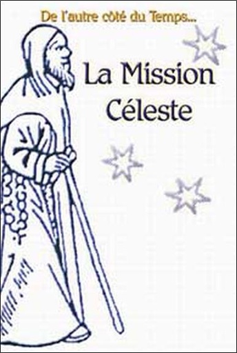 [9782847730333] Mission céleste