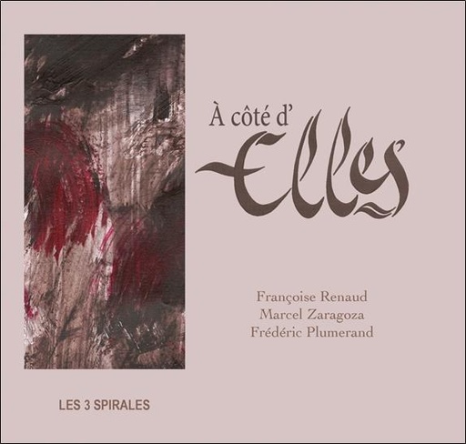 [9782847730616] A côté d'Elles