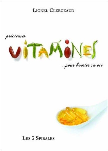[9782847730647] Précieuses vitamines... pour booster sa vie