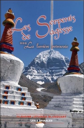 [9782847730661] Les Serpents de Sagesse Tome 3 - La lumière retrouvée