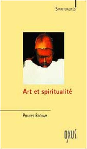 [9782848980348] Art et spiritualité