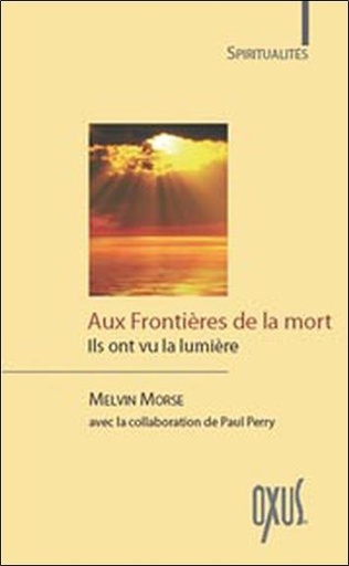 [9782848981239] Aux frontières de la mort