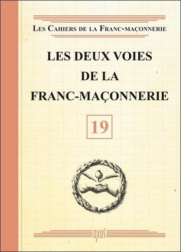 [9782848981659] Les deux voies de la Franc-Maçonnerie - Livret 19