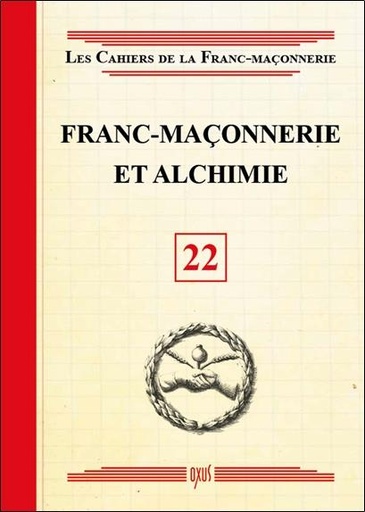 [9782848981741] Franc-maçonnerie et Alchimie - Livret 22