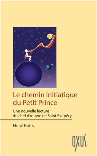 [9782848981802] Le chemin initiatique du Petit Prince