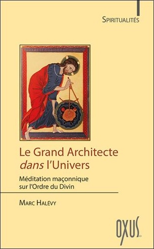 [9782848981826] Le Grand Architecte dans l'Univers