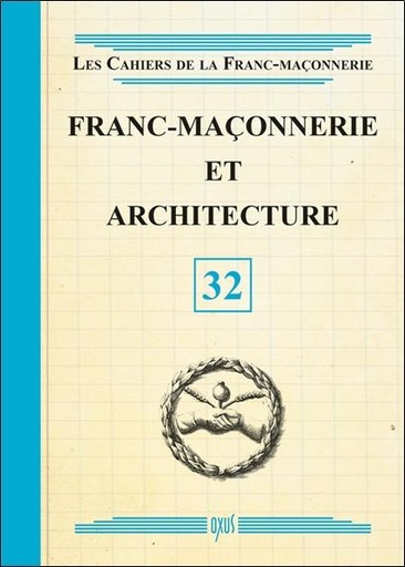 [9782848981925] Franc-maçonnerie et architecture - Livret 32