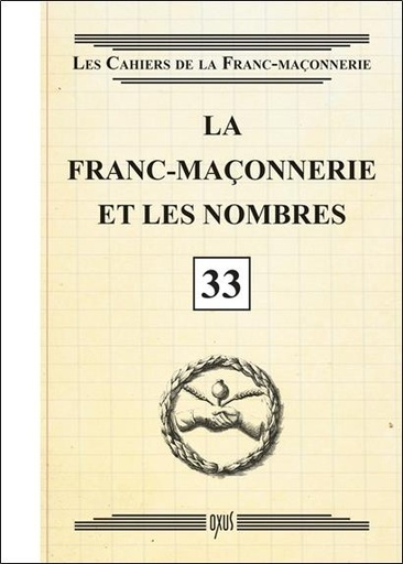 [9782848981932] La franc-maçonnerie et les nombres - Livret 33