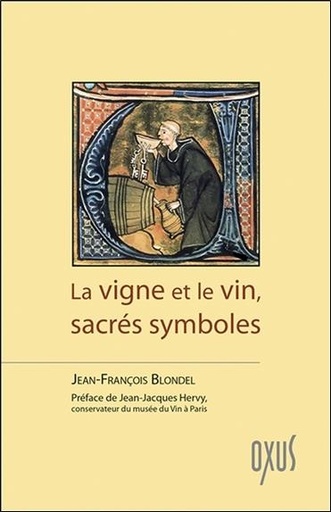 [9782848982052] La vigne et le vin, sacrés symboles
