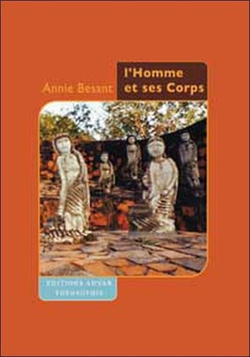 Couverture du livre L'Homme et ses corps de Annie Besant